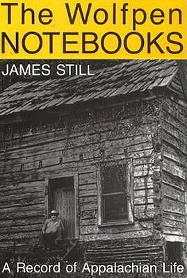 The Wolfpen Notebooks: A Record of Appalachian Life (Hardcover)
