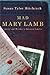 Mad Mary Lamb: Lunacy and Murder in Literary London