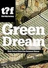 Green Dream: How Future Cities Can Outsmart Nature