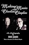 Making Music with Charlie Chaplin