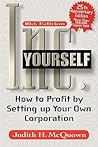 Inc. Yourself: How to Profit by Setting up Your Own Corporation