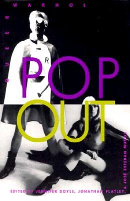 Pop Out: Queer Warhol (Paperback)