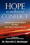 Hope in the Face of Conflict: Making Peace with Others the Way God Makes Peace with Us