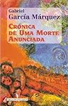 Crónica de uma Morte Anunciada by Gabriel García Márquez