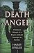 Death Angel: A Vietnam Memoir of a Bearer of Death Messages to Families