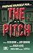 The Pitch
