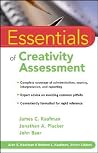 Essentials of Creativity Assessment by James C. Kaufman