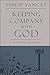 Keeping Company With God: A Prayer Journal