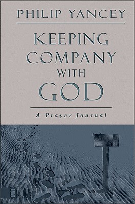 Keeping Company with God: A Prayer Journal