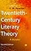 Twentieth-Century Literary Theory: A Reader