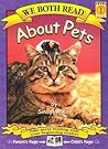 We Both Read-About Pets (We Both Read: Level 1) We Both Read-About Pets (We Both Read: Level 1)
