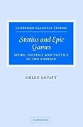 Statius and Epic Games: Sport, Politics and Poetics in the Thebaid