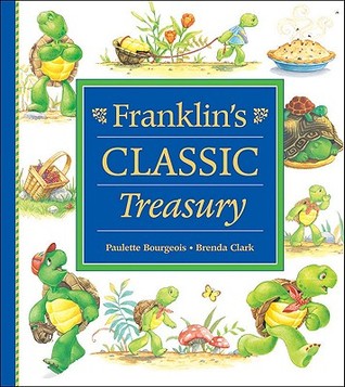 Franklin's Classic Treasury, Volume I (Hardcover)