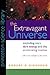 The Extravagant Universe: E...