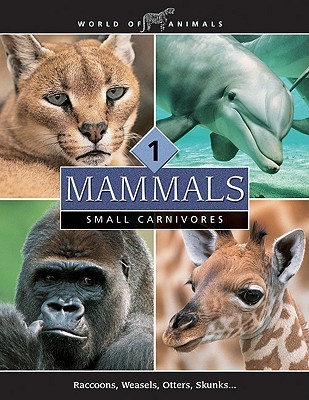 Mammals (World of Animals)