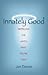 Innately Good: Dispelling t...