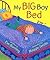 My Big Boy Bed