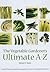 The Vegetable Gardener's Ul...