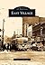 East Village (Images of America: Iowa)