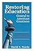 Restoring Education: Centra...
