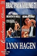 Brac Pack Volume 7: Heaven's Hell & Nicholas's Wolf
