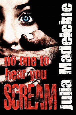 No One To Hear You Scream (Paperback)