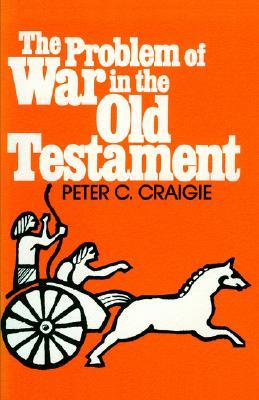 The Problem of War in the Old Testament (Paperback)