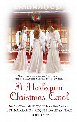 A Harlequin Christmas Carol: Yesterday's Bride\Today's Longing\Tomorrow's Destiny (Mass Market Paperback)