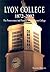 Lyon College, 1872-2002 by Brooks Blevins