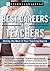 Best Careers for Teachers: Making the Most of your Teaching Degree