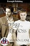 Loving the Boss by Shawn Lane