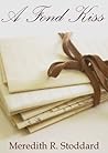 A Fond Kiss