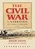 The Civil War: a Narrative: Fort Sumter to Perryville, Library Edition (1)