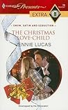 The Christmas Love-Child by Jennie Lucas