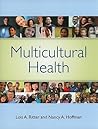 Multicultural Health by Lois Ritter
