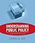 Understanding Public Policy