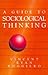 A Guide to Sociological Thinking