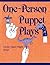 One-Person Puppet Plays: