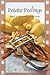 Potato Peelings by P.J. Hoge