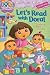 Let's Read with Dora!