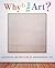Why Is That Art?: Aesthetic...