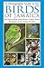 A Photographic Guide to the Birds of Jamaica