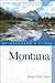 Explorer's Guide Montana (Explorer's Complete)