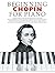 Beginning Chopin for Piano: Beginning Piano Series