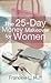 25-Day Money Makeover for Women, The by Francine L. Huff