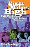 Eight Miles High: Folk-Rock's Flight from Haight-Ashbury to Woodstock