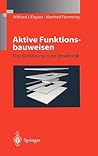 Aktive Funktionsbauweisen: Eine Einführung in die Struktronik (German Edition) Aktive Funktionsbauweisen: Eine Einführung in die Struktronik (German Edition)