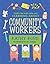 Community Workers (Crafts For Kids Who Are Learning About…)