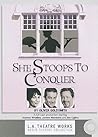 She Stoops to Conquer by Oliver Goldsmith