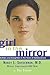 Girl in the Mirror by Nancy L. Snyderman